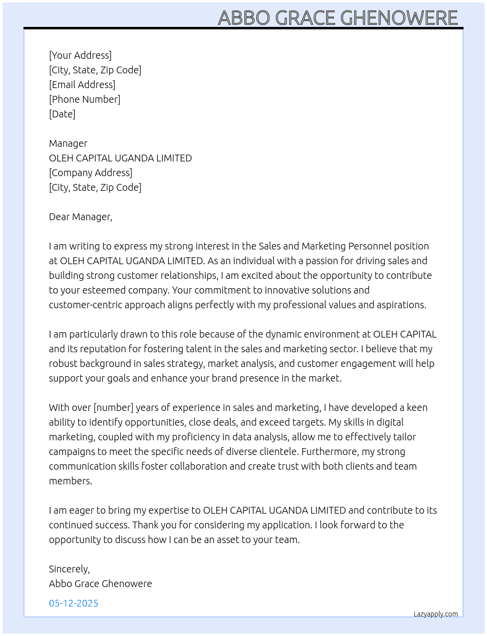 Sales and marketing personnel  At OLEH CAPITAL UGANDA LIMITED  Cover Letter