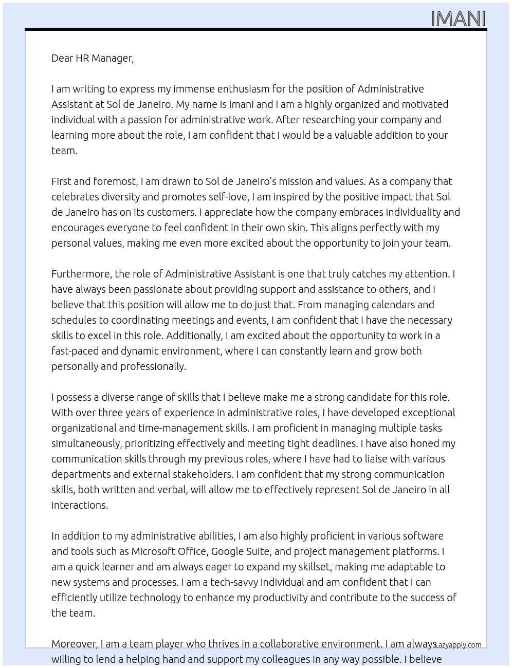 Administrative Assistant  At Sol de Janeiro Cover Letter