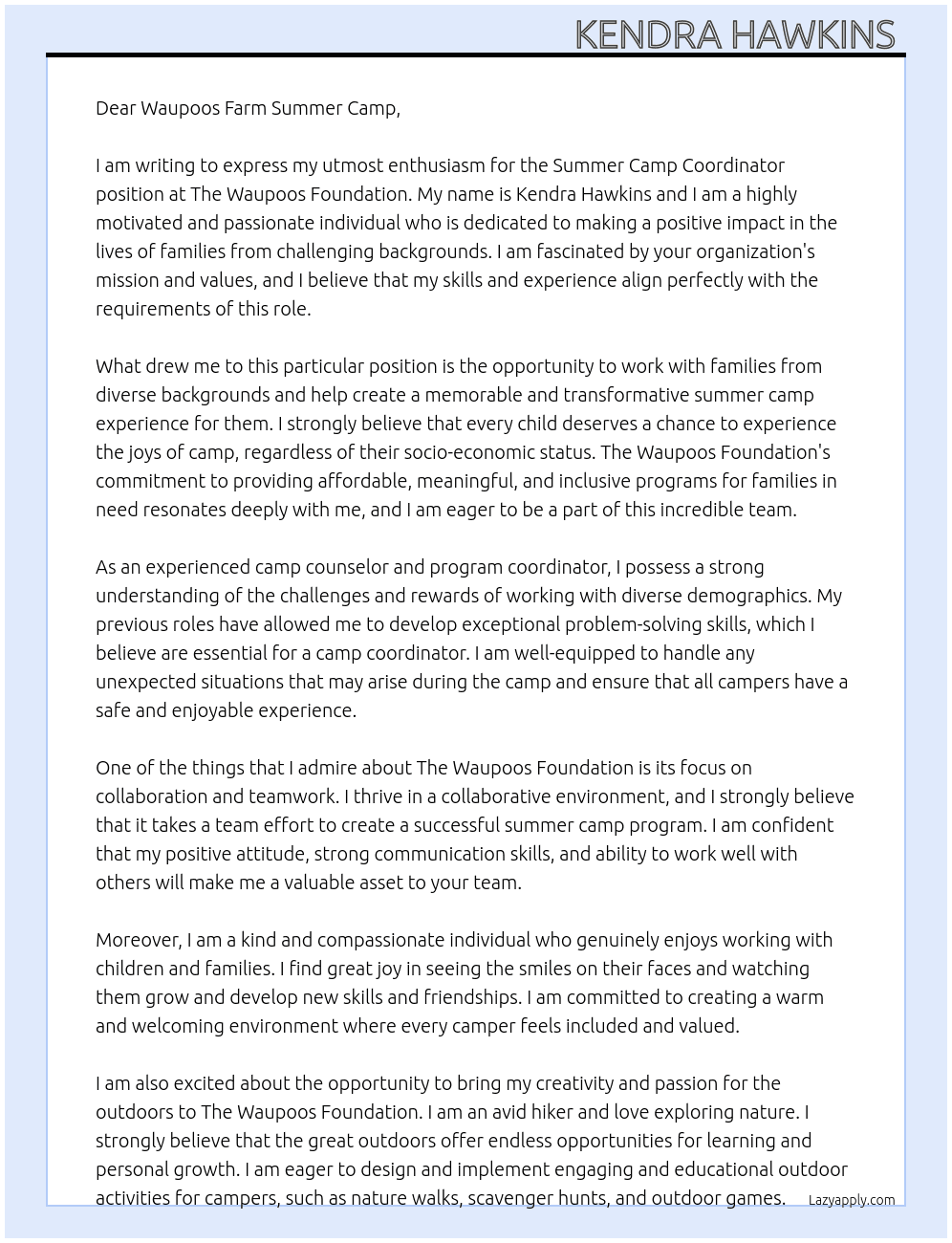 Summer Camp coordinator  At The Waupoos Foundation Cover Letter