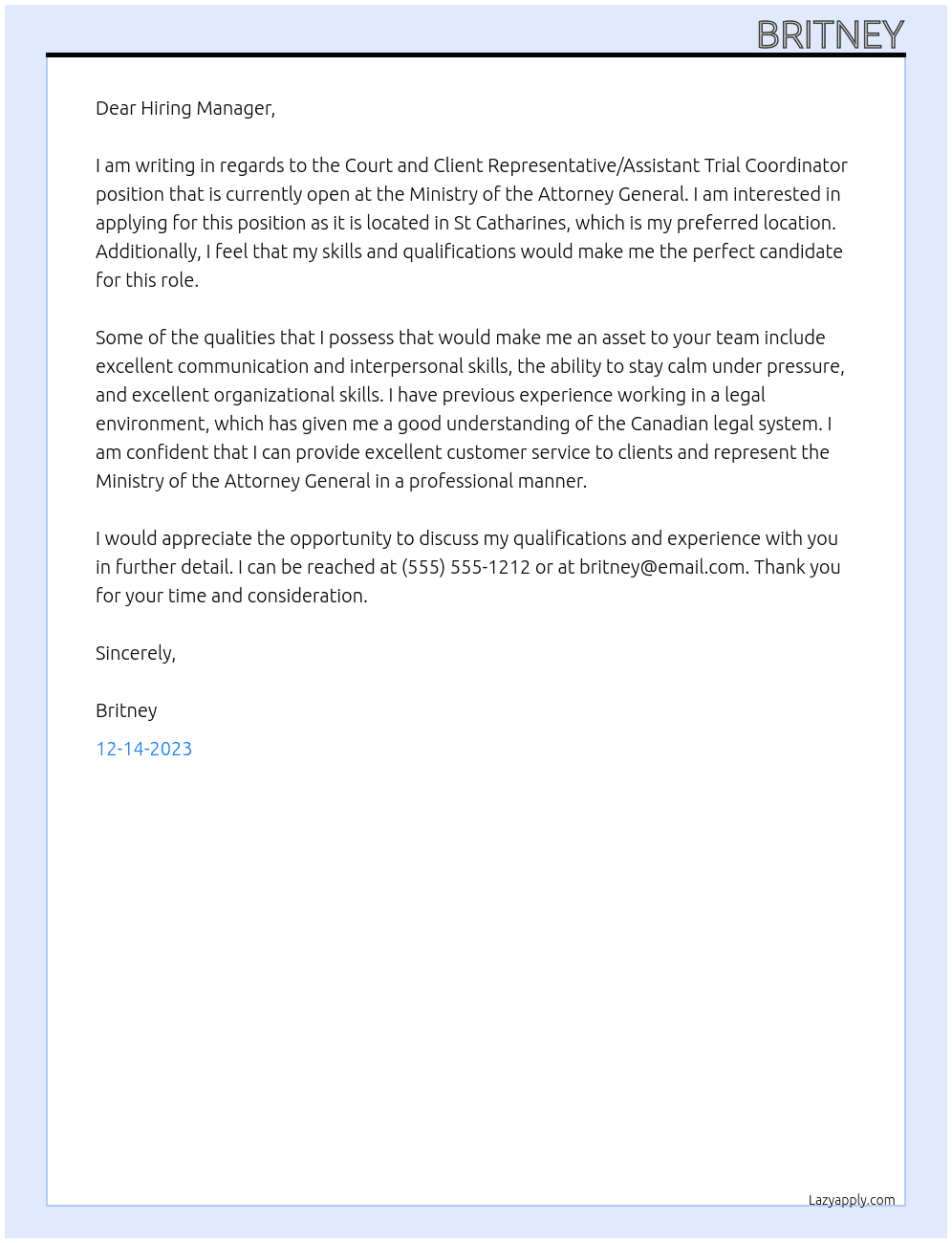 Court and Client Representative/Assistant Trial Coordinator At Ministry of the Attorney General Cover Letter