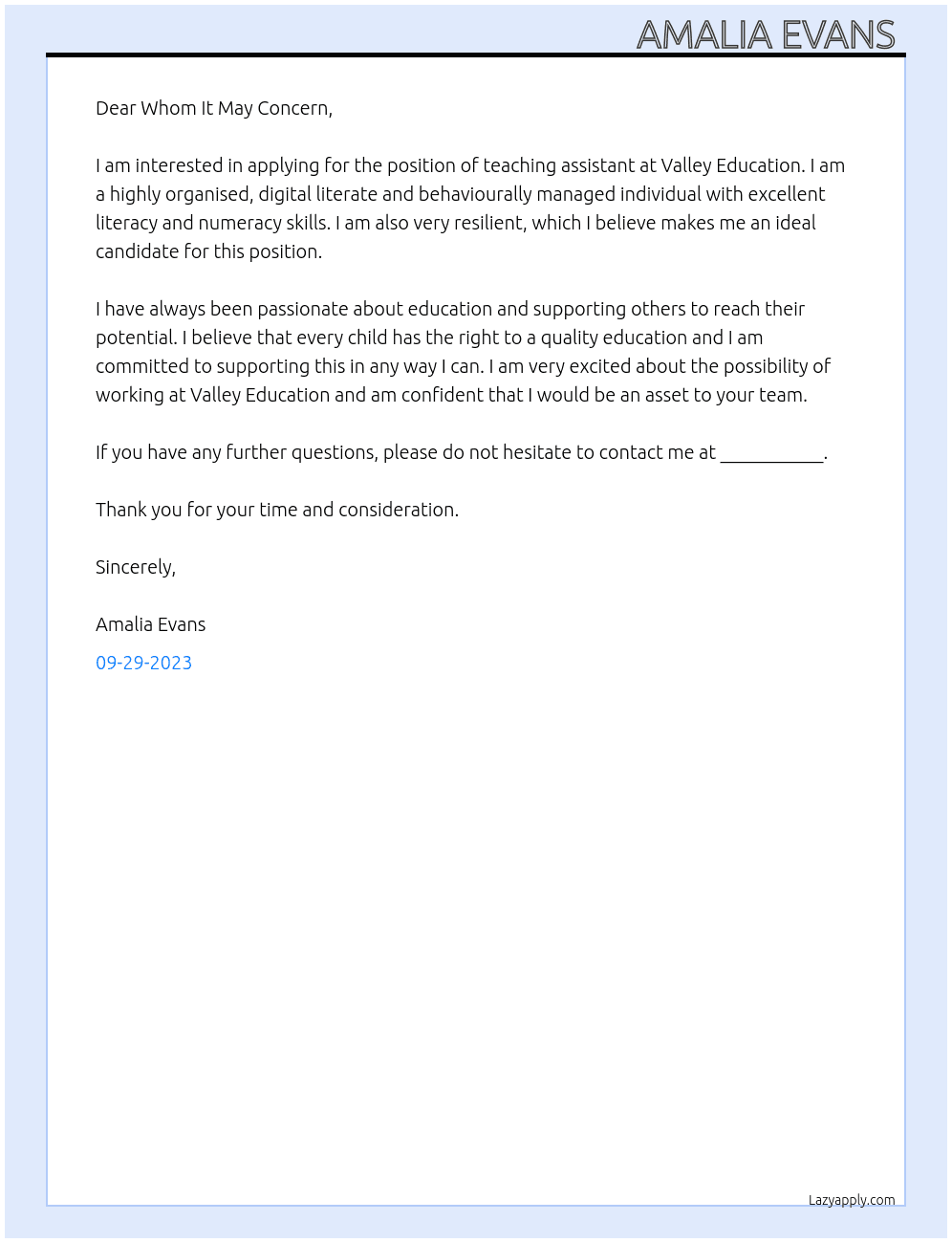 Teaching assistant  At Valley education  Cover Letter