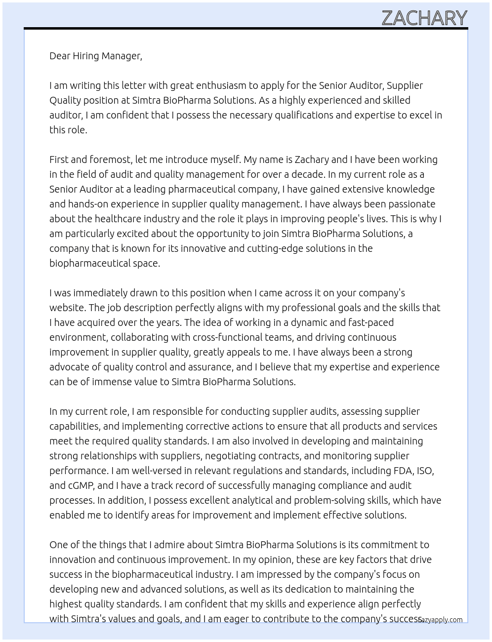 Senior Auditor, Supplier Quality  At Simtra BioPharma Solutions Cover Letter