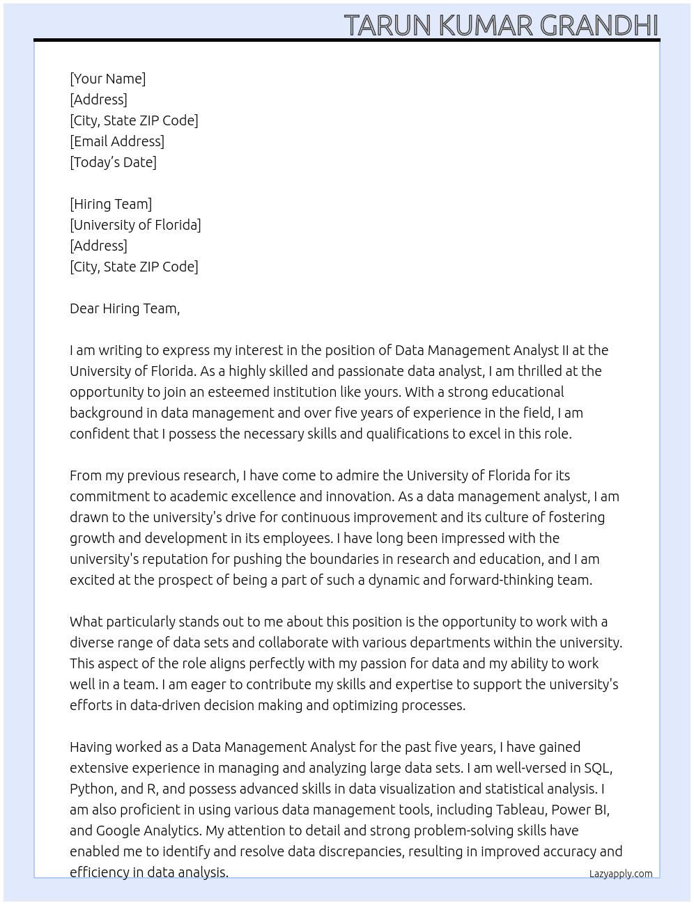 Data Management Analyst II At University of  Florida Cover Letter