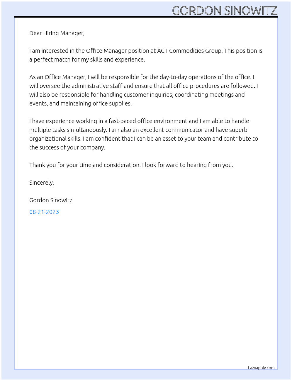 Office Manager At ACT Commodities Group Cover Letter