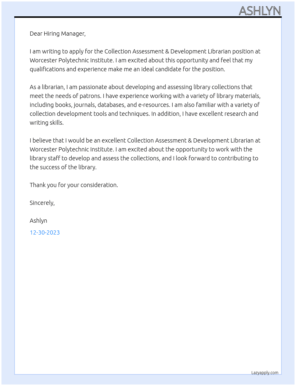 Collection Assessment & Development Librarian At Worcester Polytechnic Institute Cover Letter