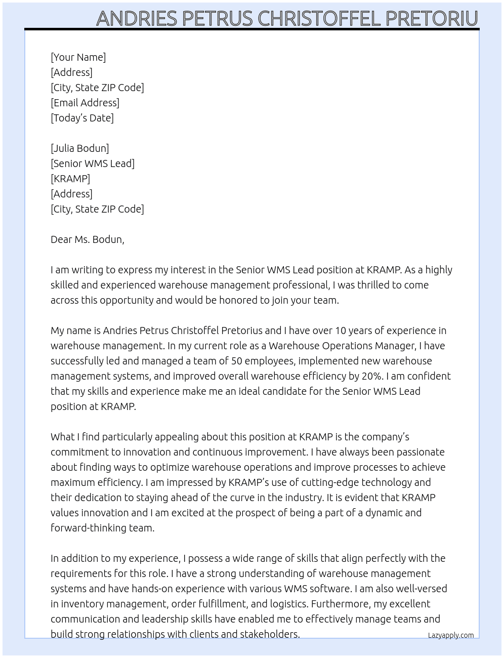 Senior WMS Lead  At KRAMP Cover Letter