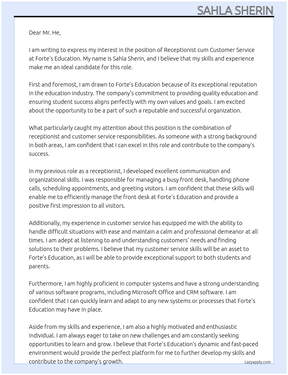 Receptionist cum customer service At Forte's education Cover Letter