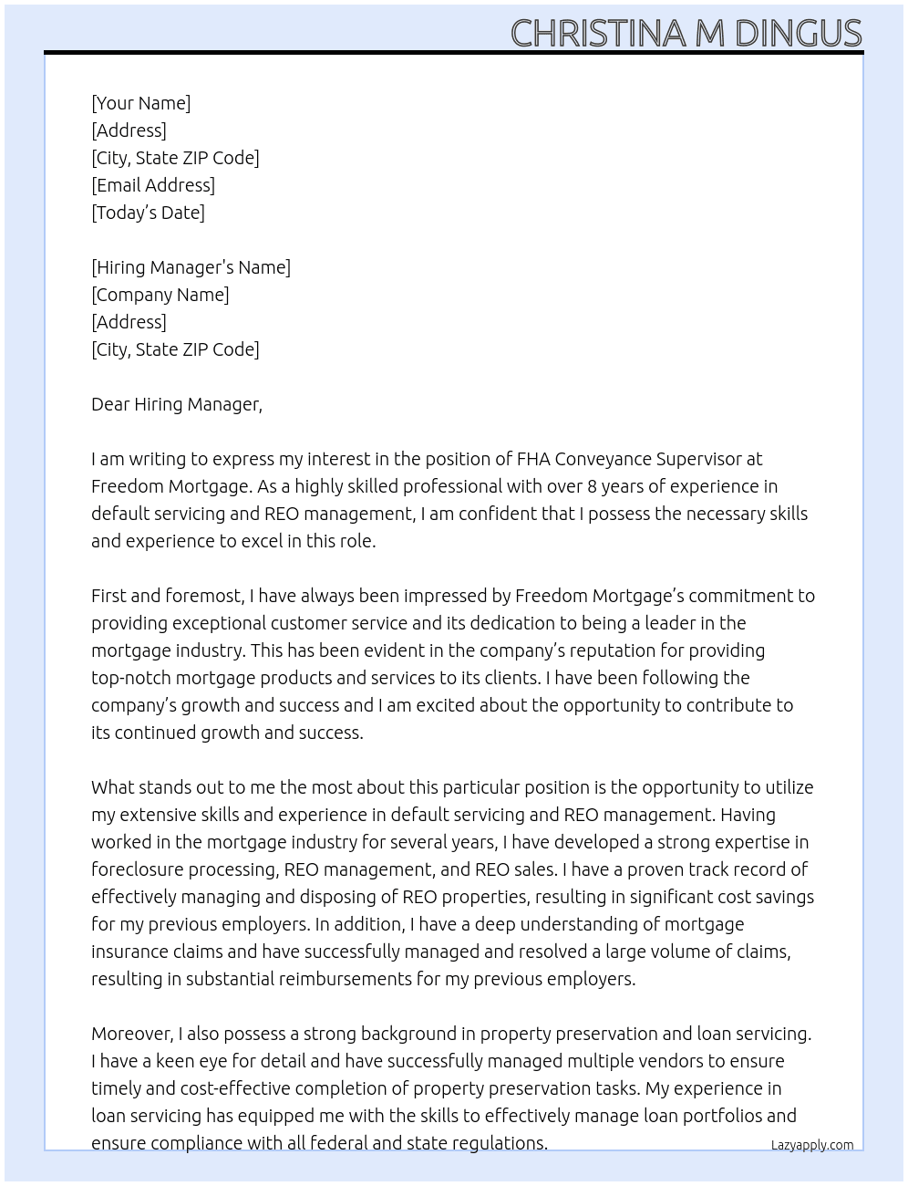 FHA Conveyance Supervisor At Freedom Mortgage Cover Letter
