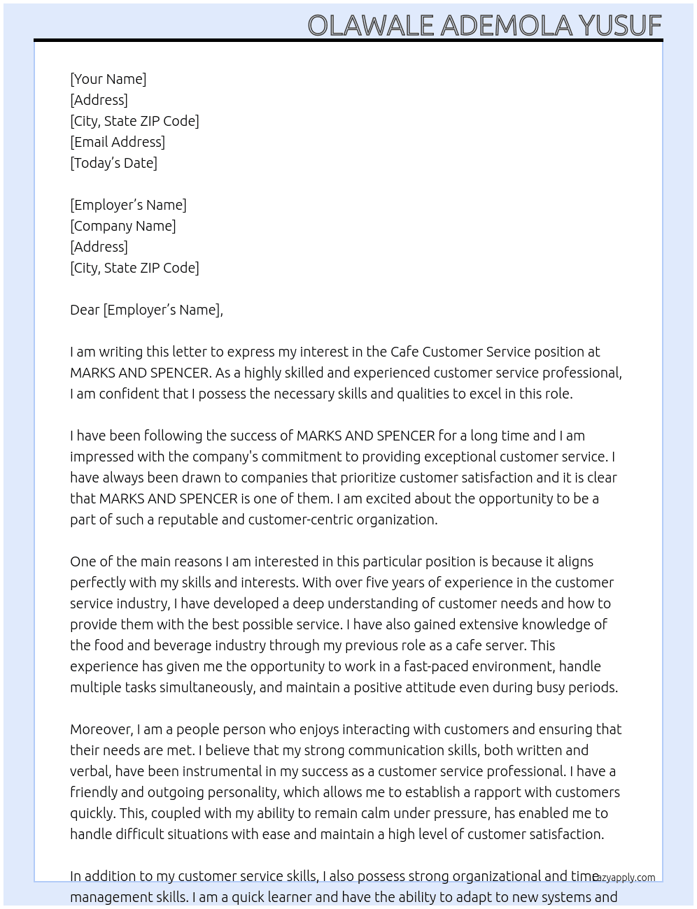 Cafe Customer service  At MARK AND SPENCER Cover Letter