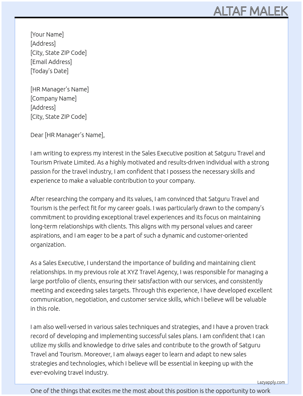 SALES EVCUTIVE At SATGURU TRAVEL AND TOURISM PRIVATE LIMITED Cover Letter