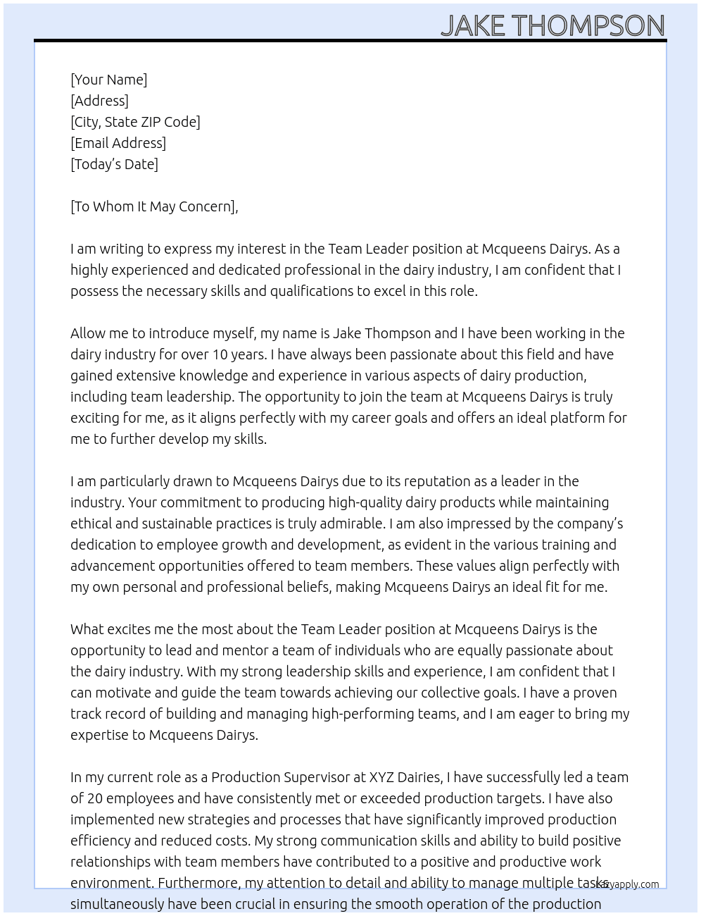 Team leader  At Mcqueens dairys Cover Letter