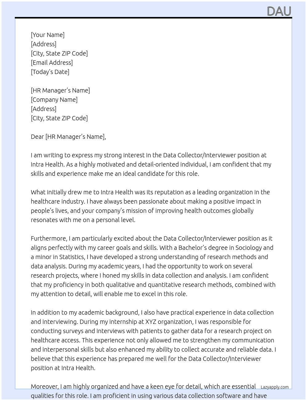 Data collector/interviewer At Intra health Cover Letter