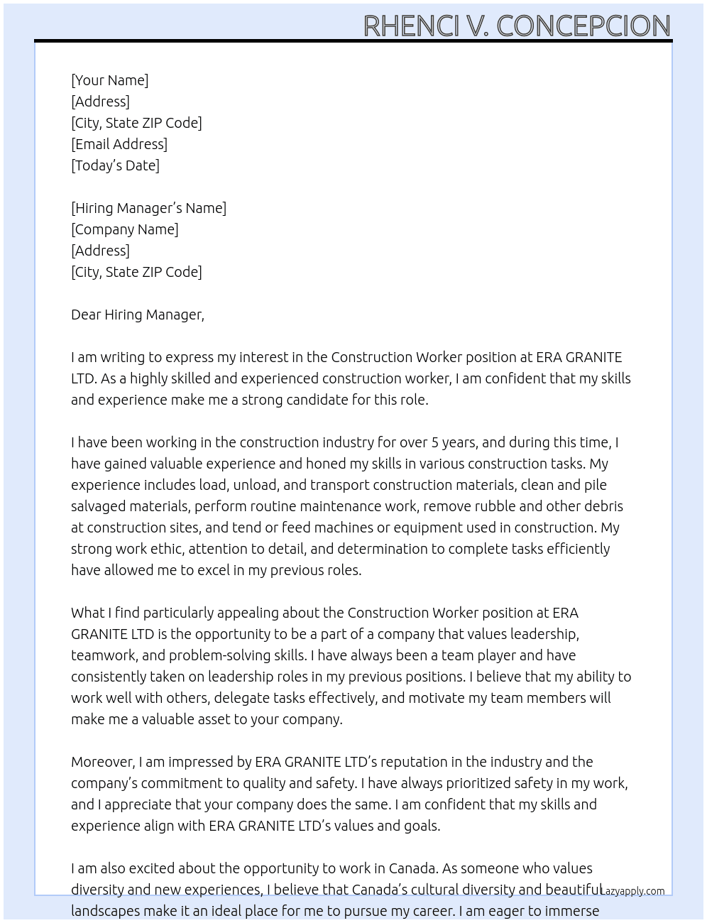 Construction Worker At ERA GRANITE LTD Cover Letter