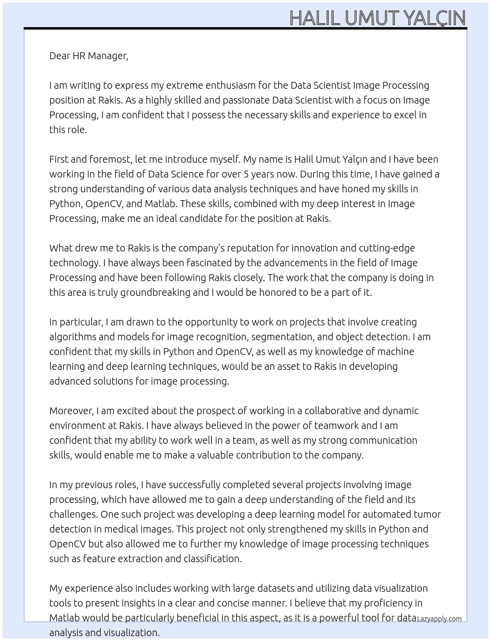 Data Scientist Image Processing  At Rakis Cover Letter