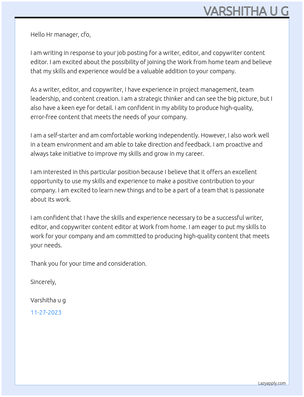 Writer,editor, copywriter content editor At Work from home Cover Letter