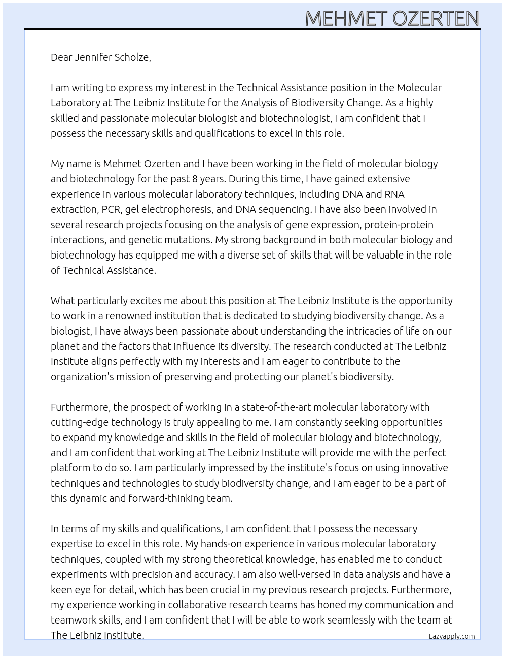 Technical assistance in the molecular laboratory At The Leibniz Institute for the Analysis of Biodiversity Change Cover Letter