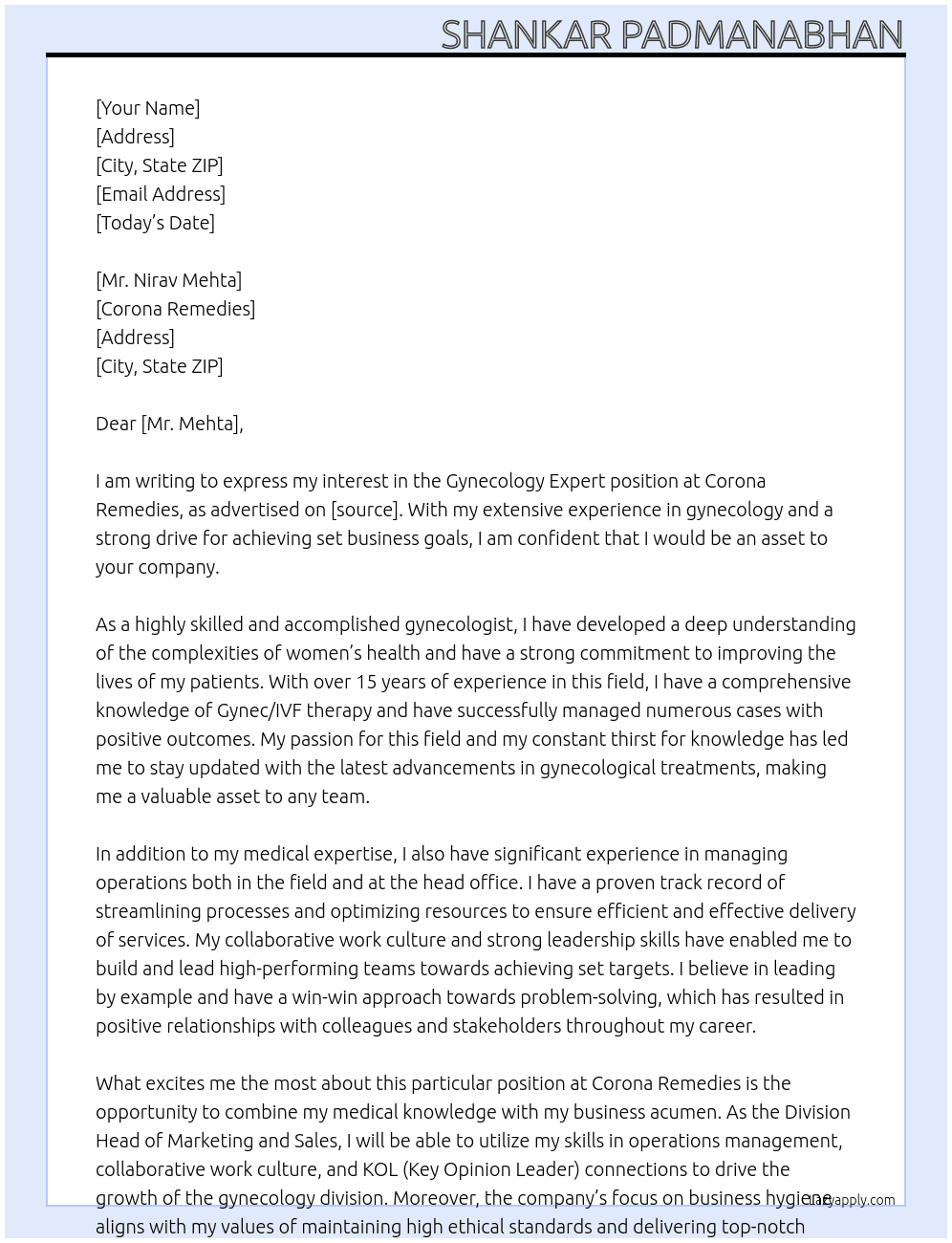 Gynecology Expert with drive for achieving set business goals At Corona remedies Cover Letter