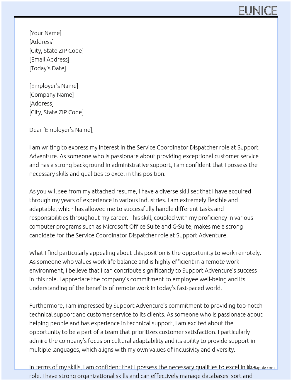 Service coordinator dispatcher At Support adventure Cover Letter