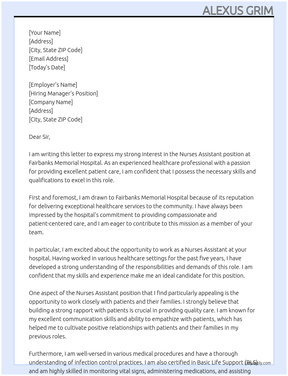 nurses assistent At Fairbanks Memorial hospital Cover Letter