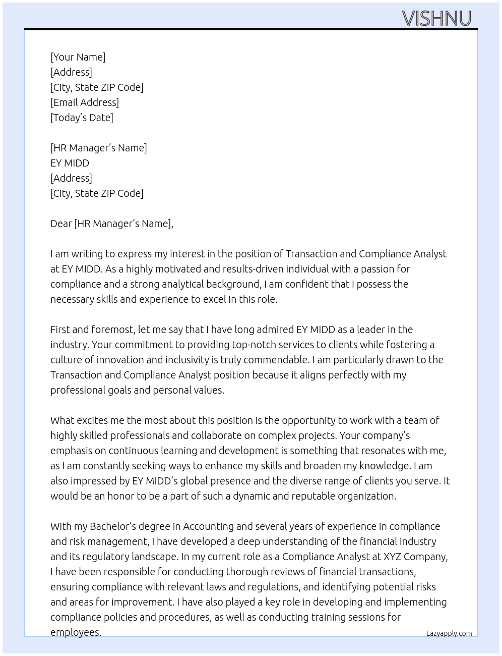 TRANSACTION AND COMPLIANCE ANALYST At EY MIDD Cover Letter