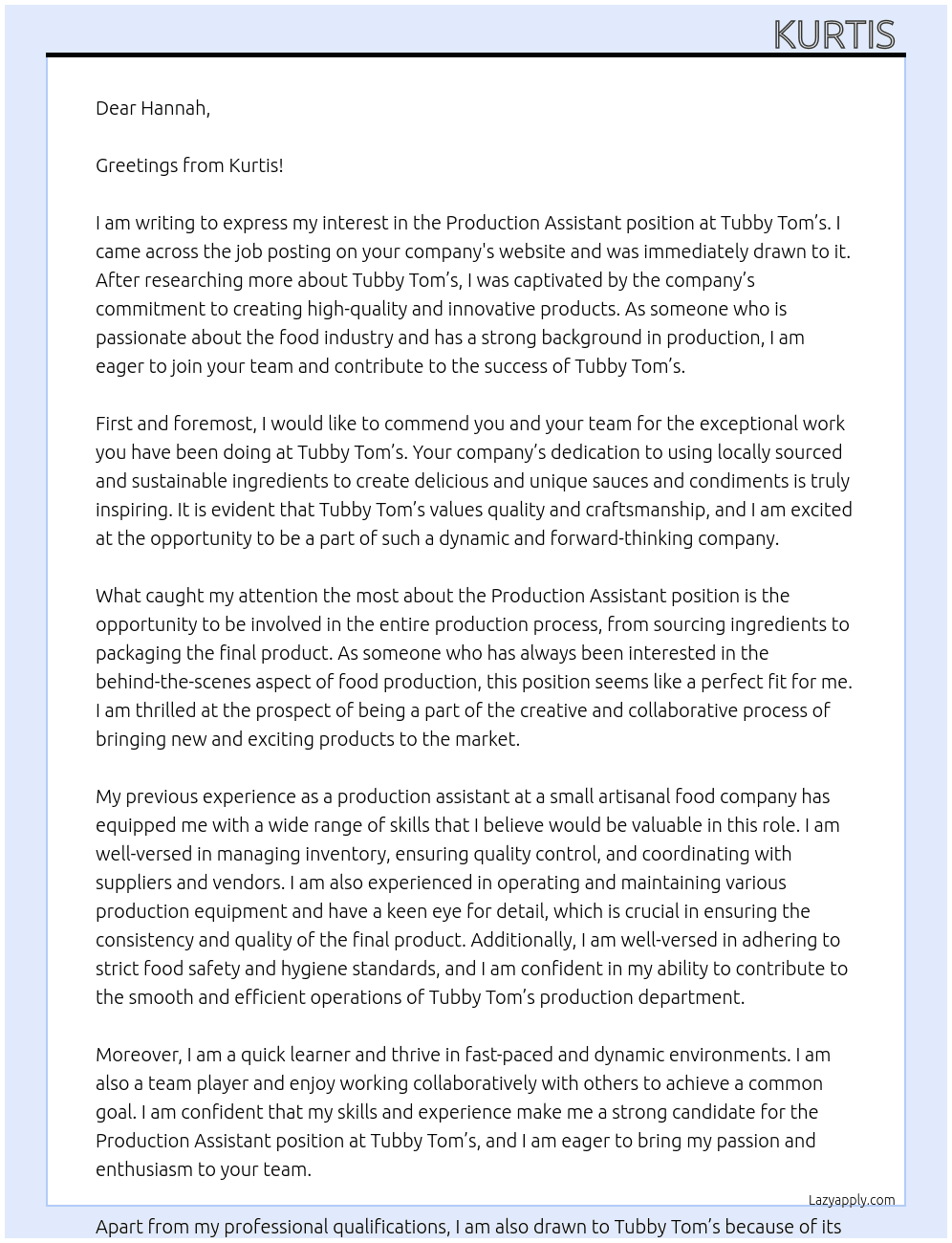 Production assistant  At Tubby Tom’s  Cover Letter