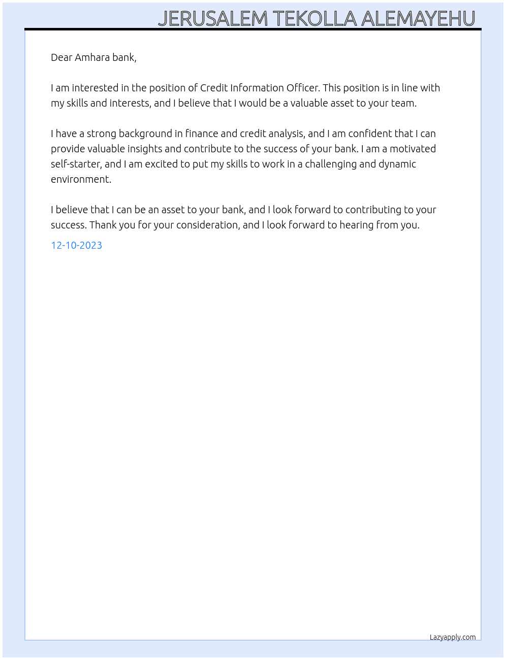 Credit Information Officer. At Amhara bank  Cover Letter