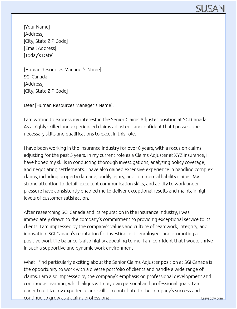 Senior Claims Adjuster At SGI Canada Cover Letter
