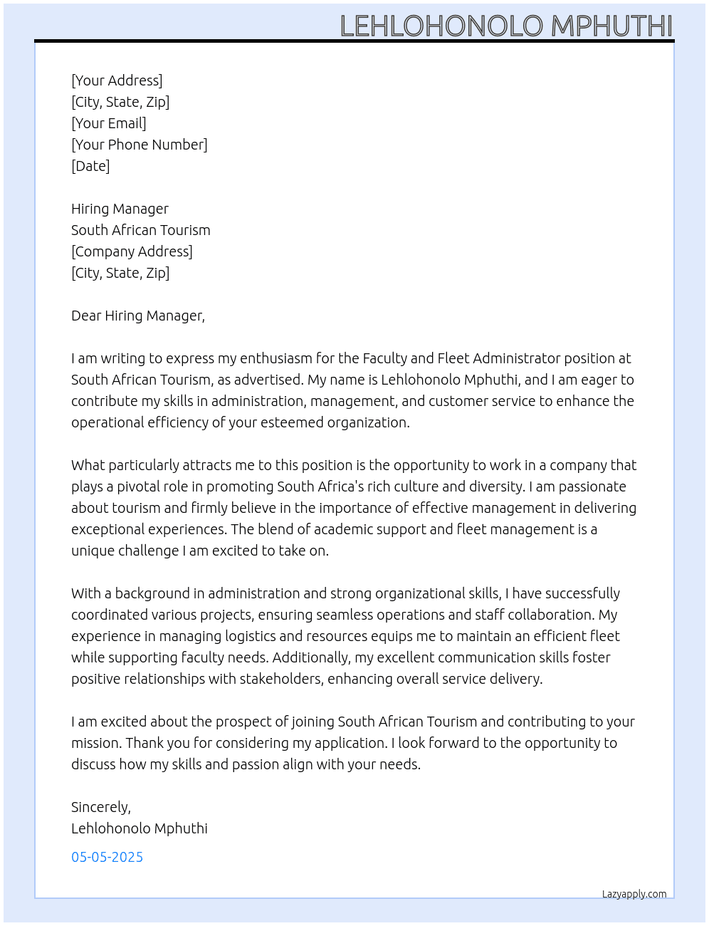 Faculty and fleet administrator At South African tourism  Cover Letter