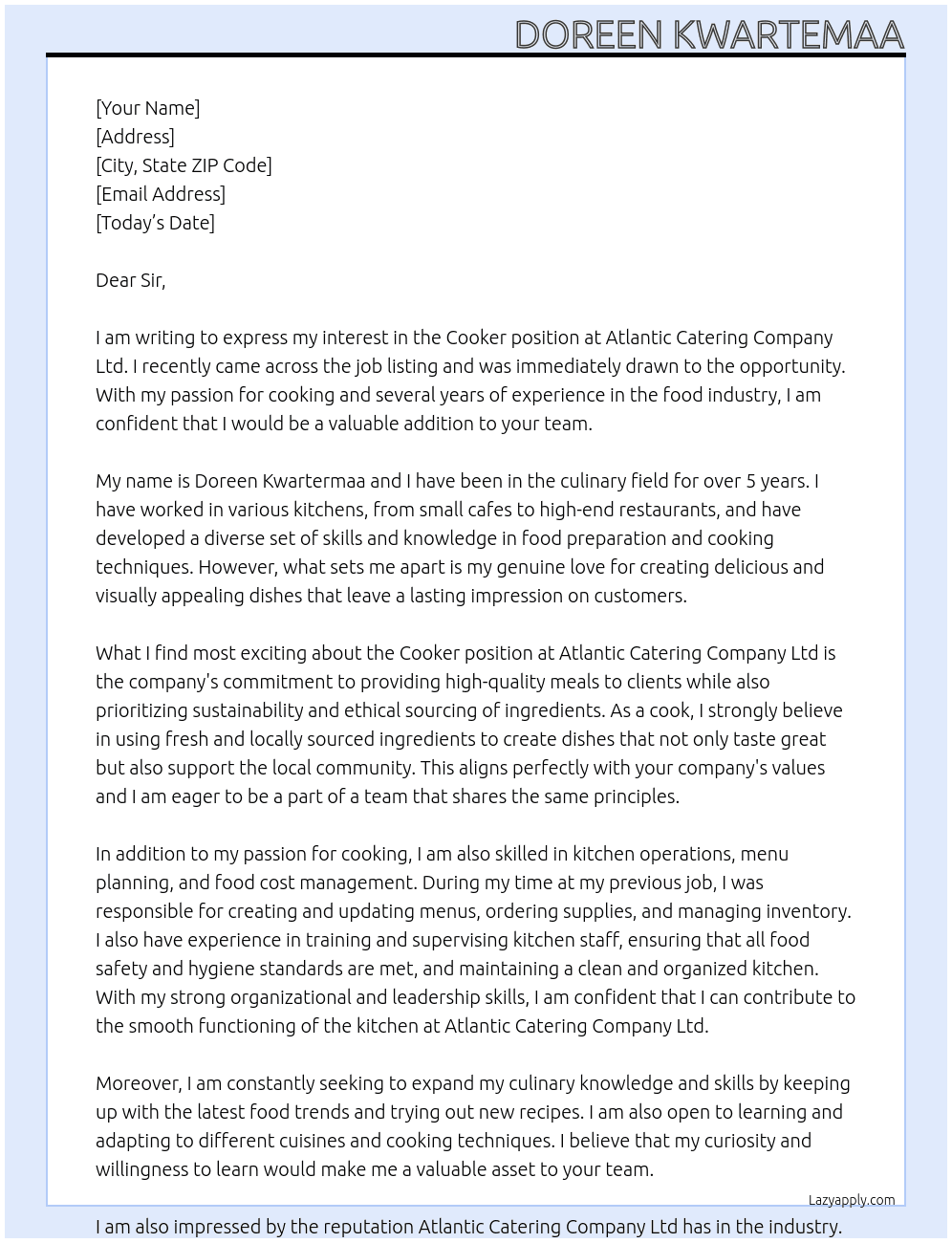 COOKER At ATLANTIC CATERING COMPANY LTD Cover Letter