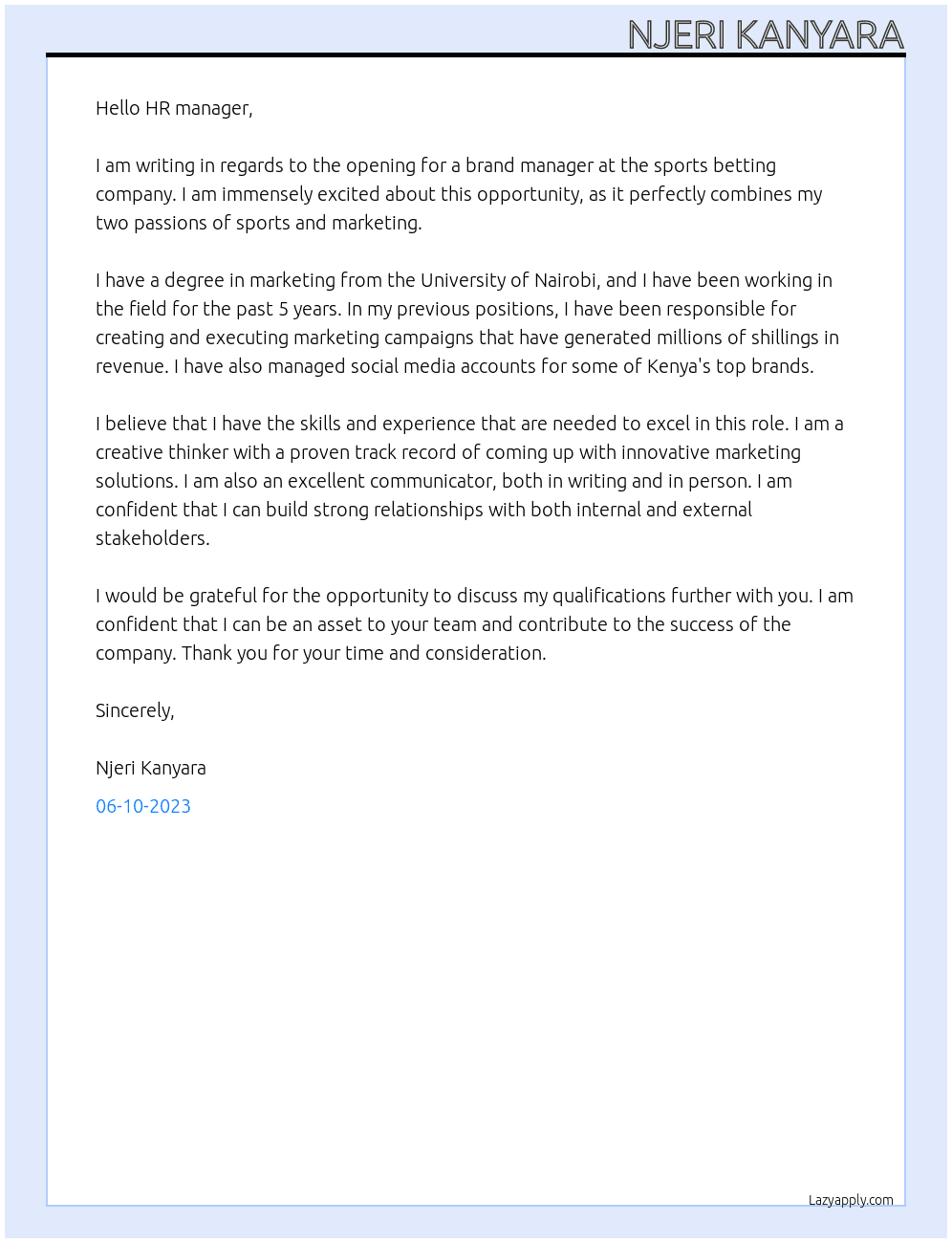BRAND MANAGER – SPORTS BETTING At https://www.royalmedia.co.ke/jobs/brand-manager-sports-betting/ Cover Letter