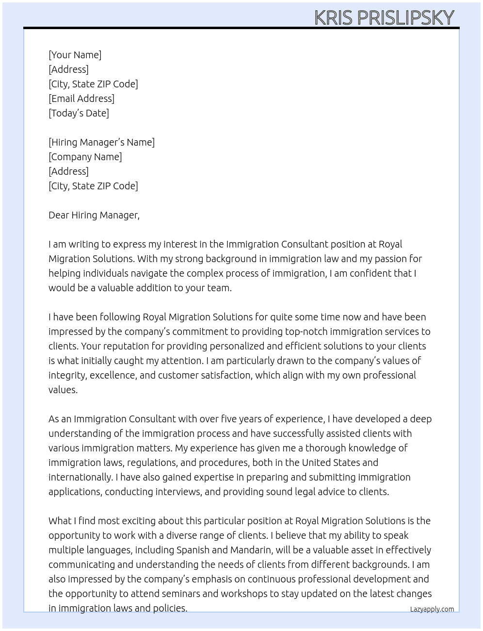 Immigration Consultant  At Royal Migration Solutions  Cover Letter