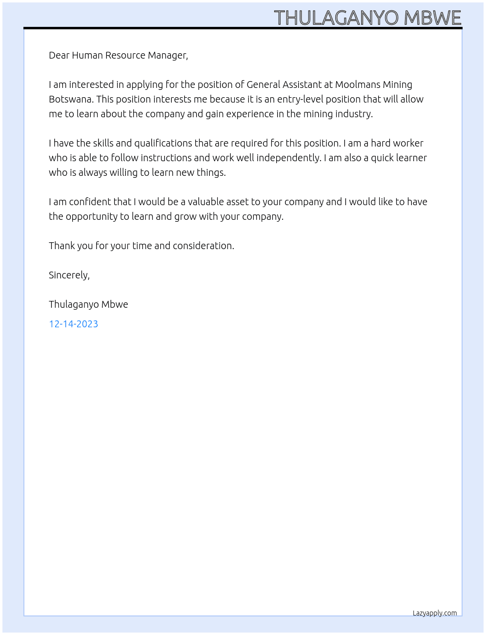 GENERAL ASSISTANT At MOOLMANS MINING BOTSWANA Cover Letter