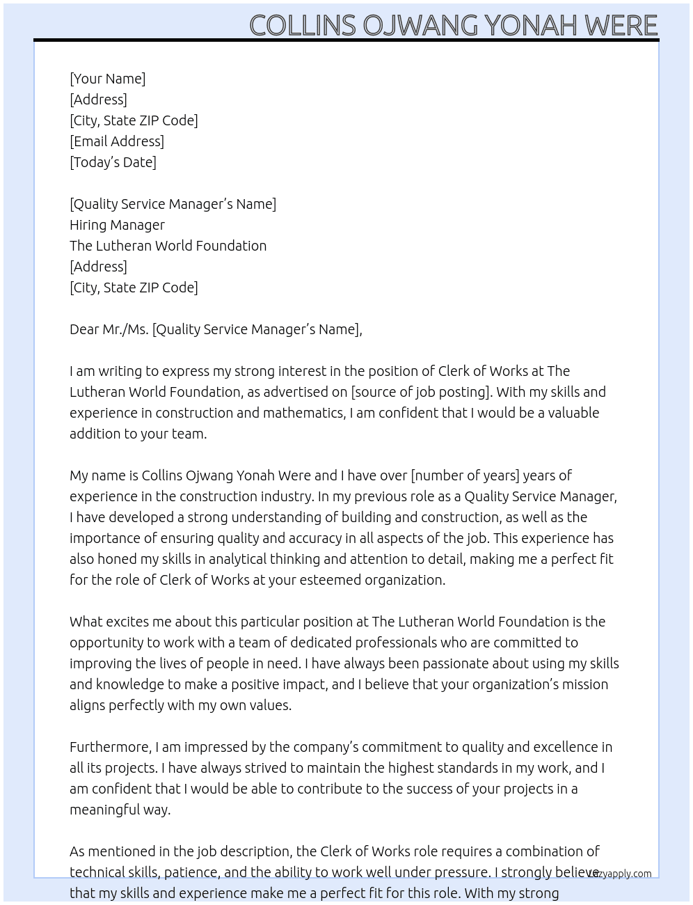 clerk of works At The lutheran world foundation Cover Letter