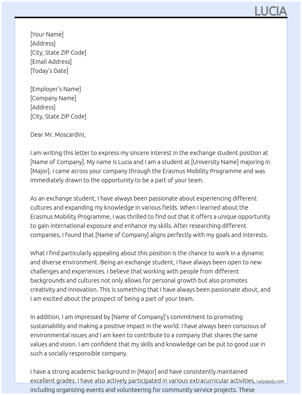 exchange student At erasmus mobility programe Cover Letter