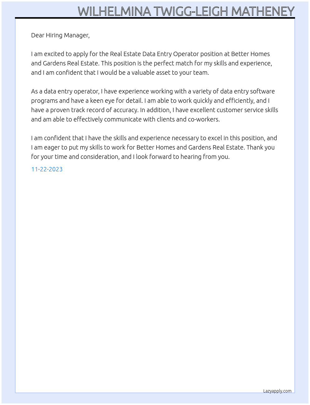 Real Estate Data Entry Operator At Better Homes and Gardens Real Estate Cover Letter