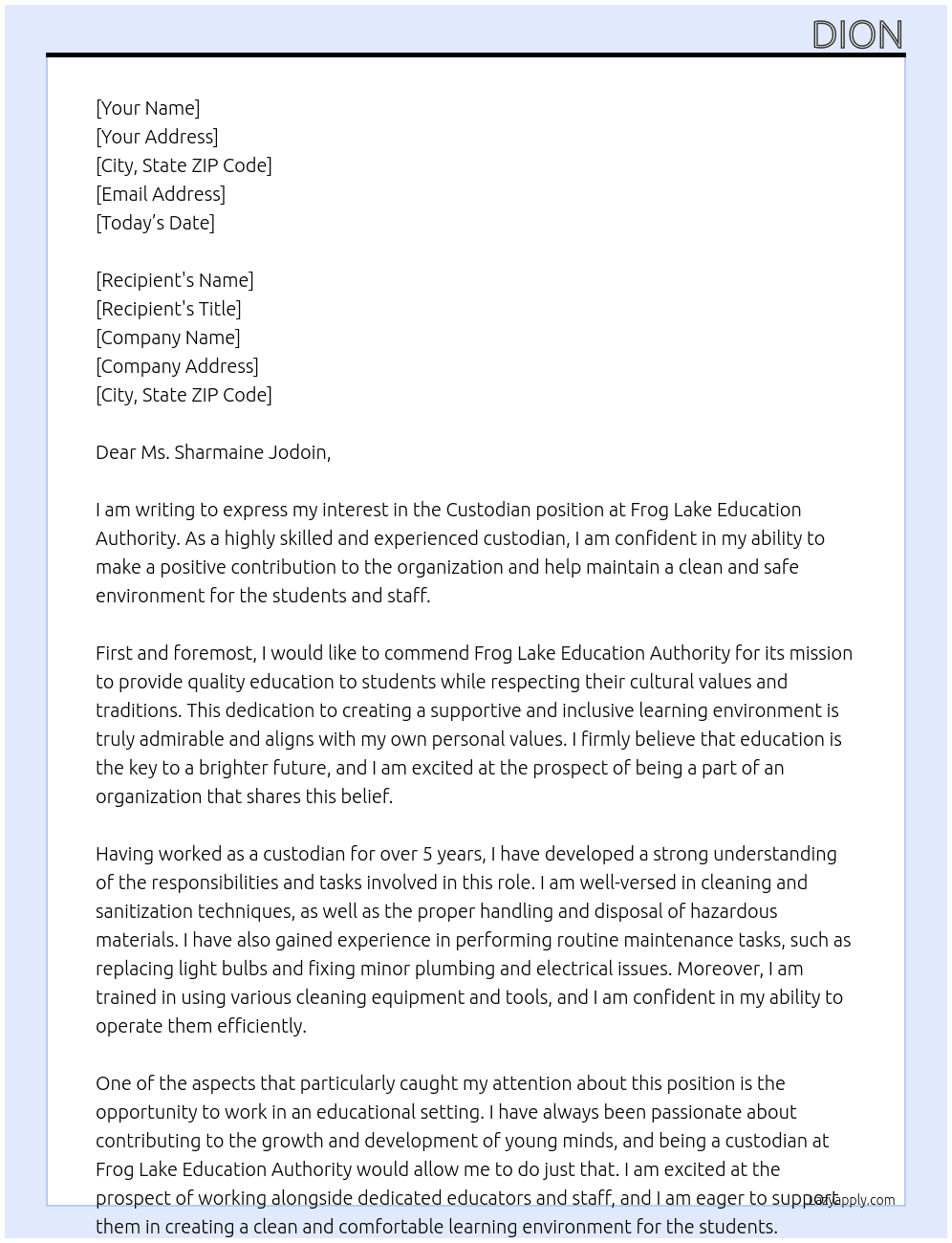 Custodian At Frog lake education authority  Cover Letter