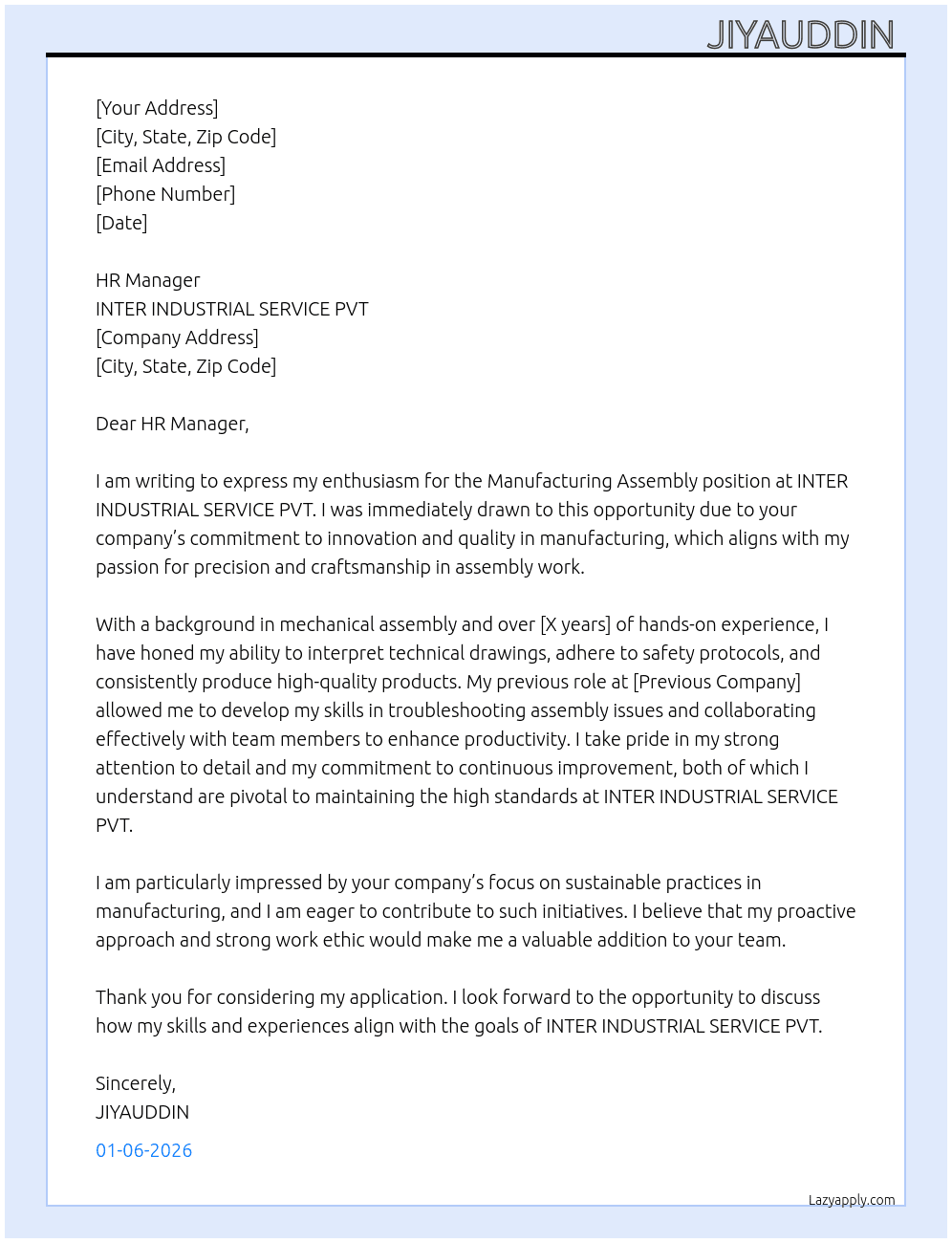 Manufacturing assembly  At INTER INDUSTRIAL SERVICE PVT Cover Letter