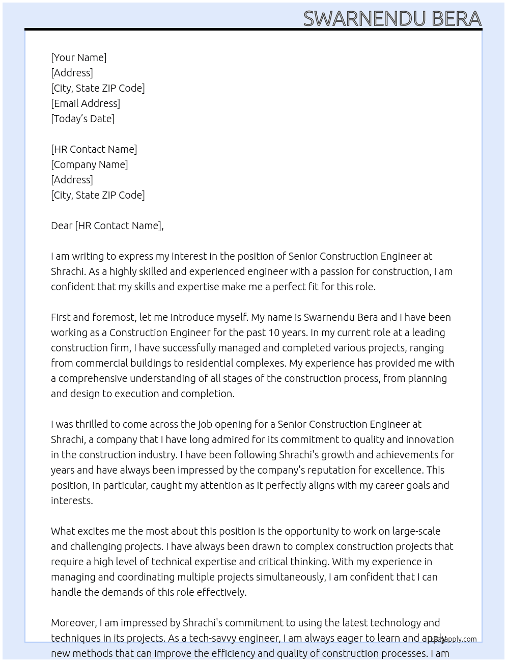 SENIOR CONSTRUCTION ENGINEER At shrachi Cover Letter