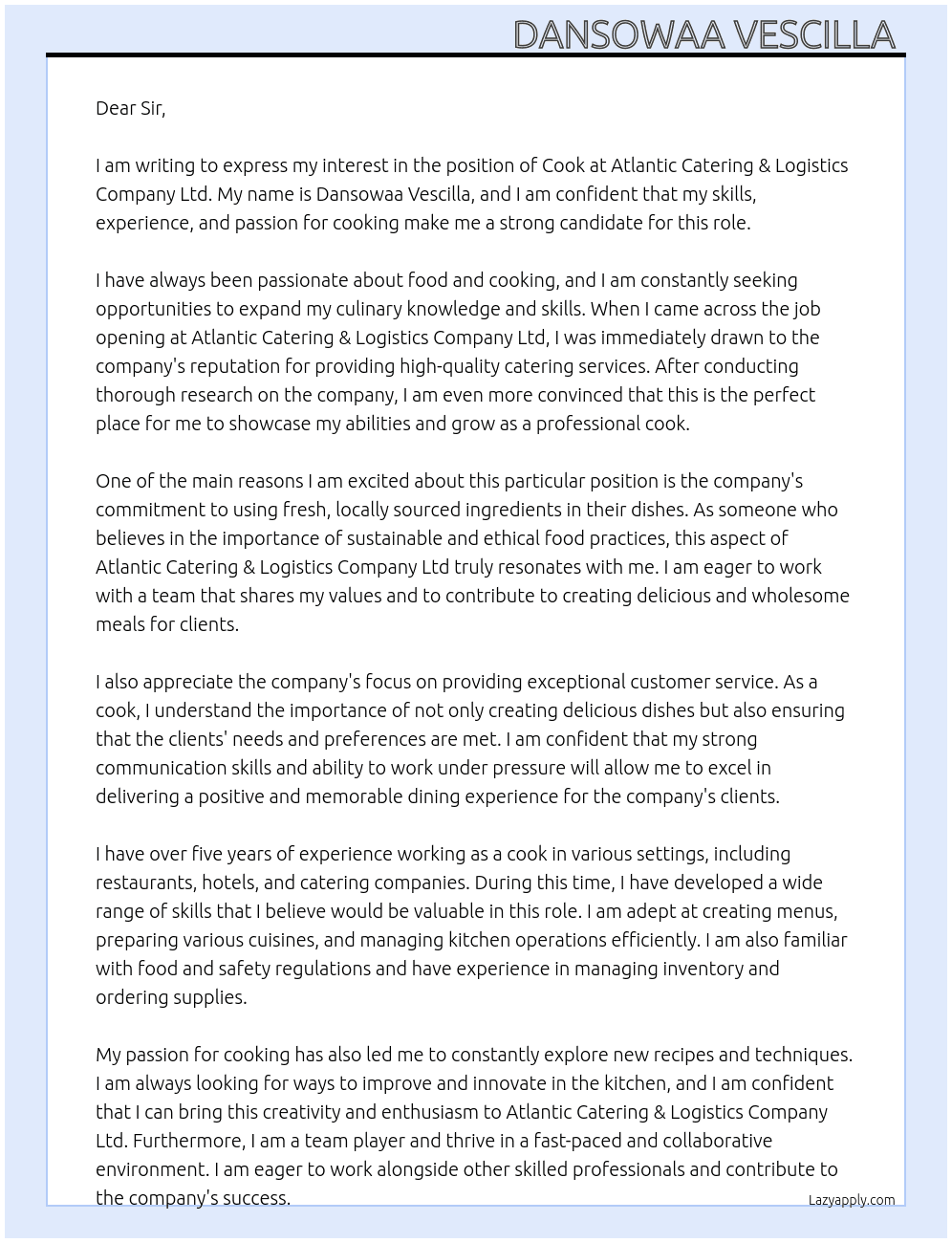 Cook  At Atlantic Catering & Logistics Company Ltd Cover Letter