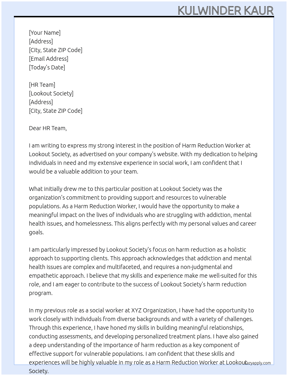 HARM REDUCTION WORKER At Lookout Society Cover Letter
