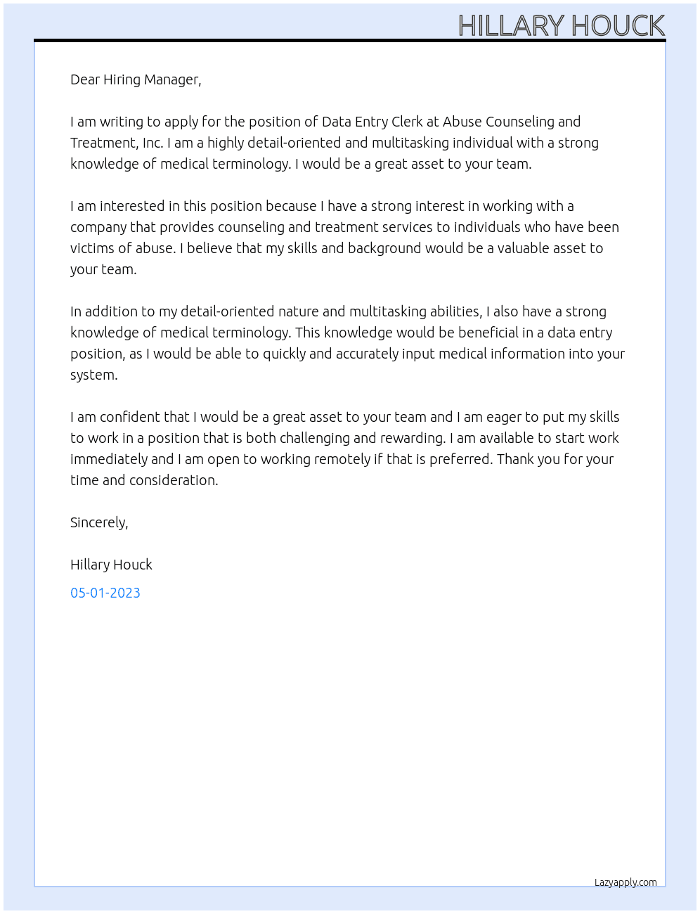 Data Entry Clerk At Abuse Counseling and Treatment, Inc. Cover Letter