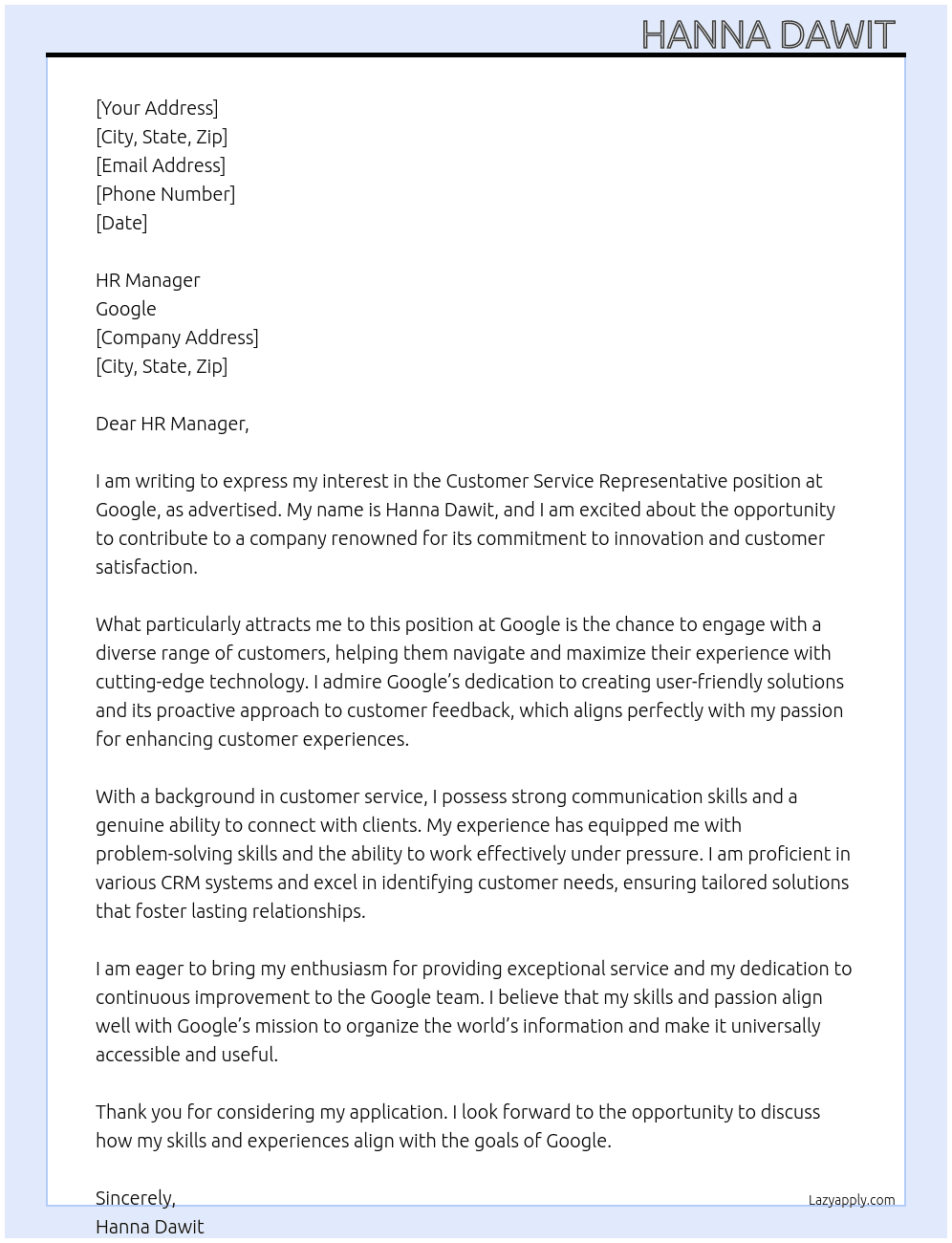 Customer service representative  At Google  Cover Letter