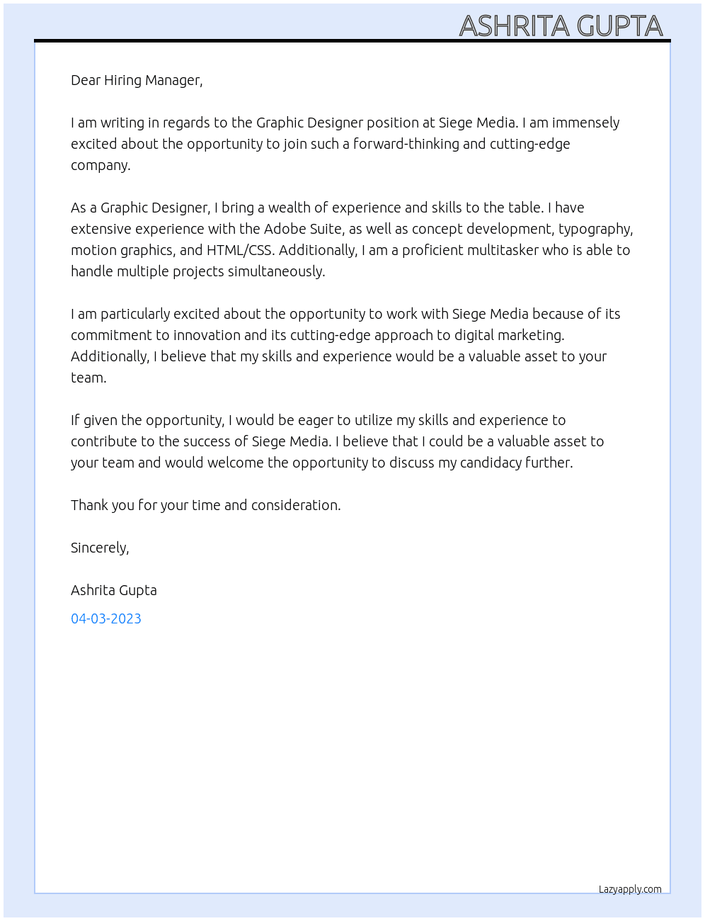 Graphic Designer  At Siege Media Cover Letter