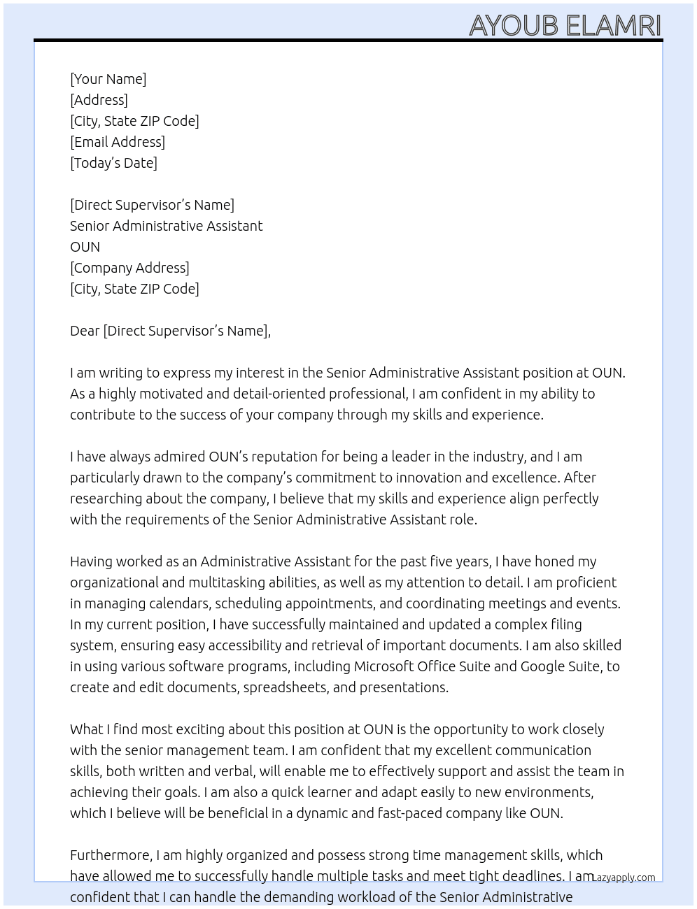 Senior Administrative Assistant  At OUN Cover Letter