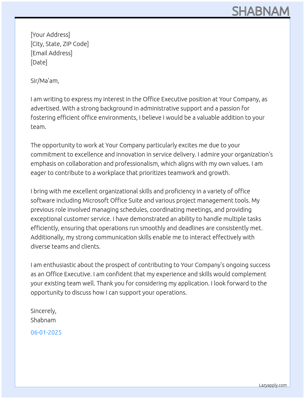 Office Executive At Your company Cover Letter