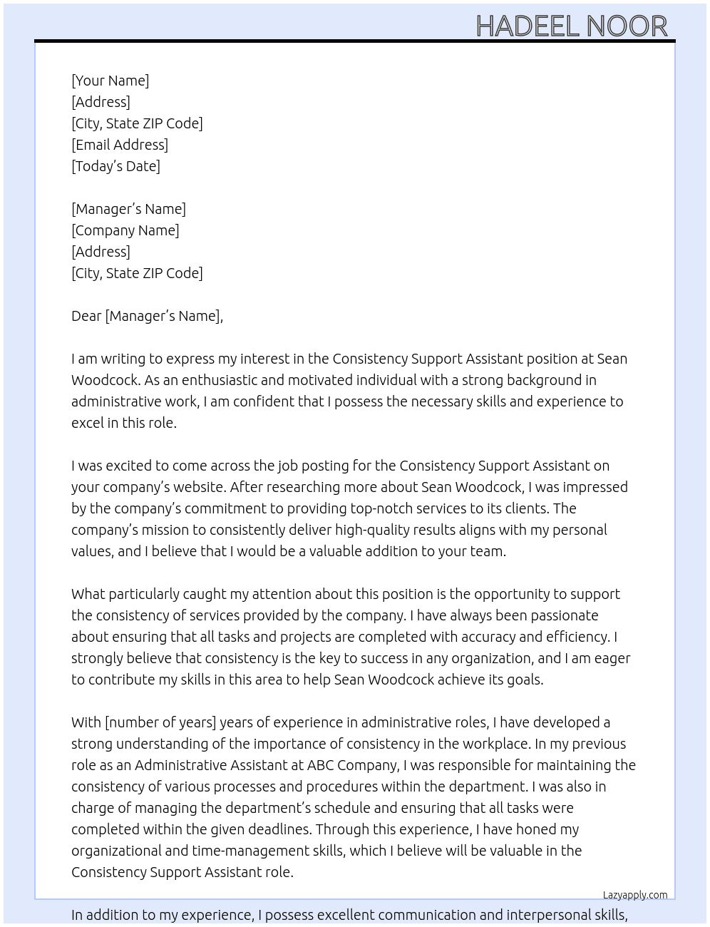 Consistency support assistant  At Sean woodcock  Cover Letter