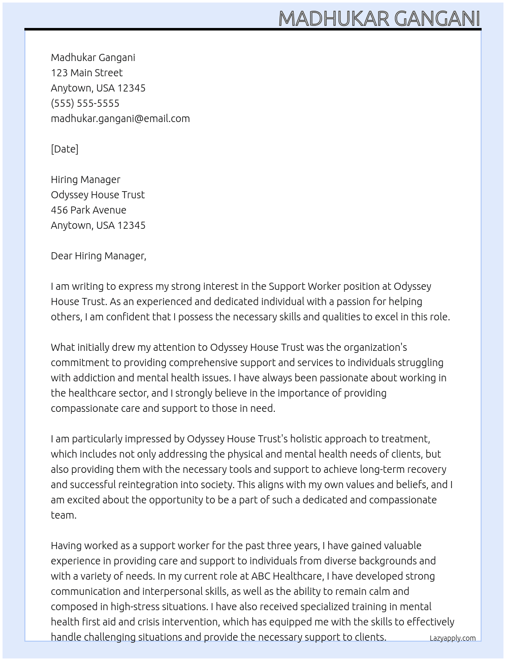support worker At Odyssey House Trust Cover Letter