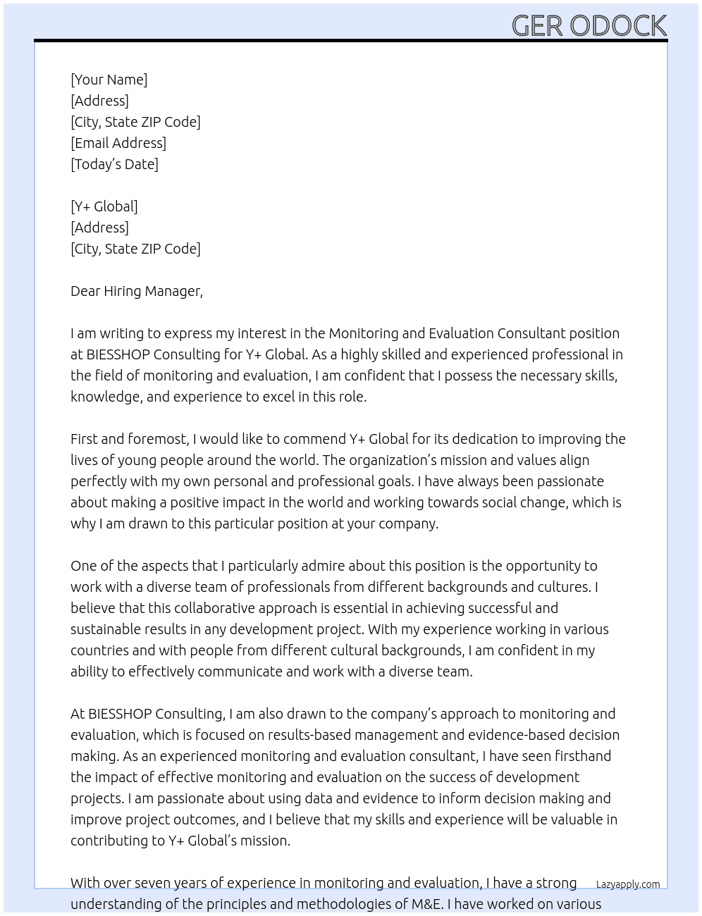 Monitoring and Evaluation Consultant At BIESSHOP Consulting Cover Letter