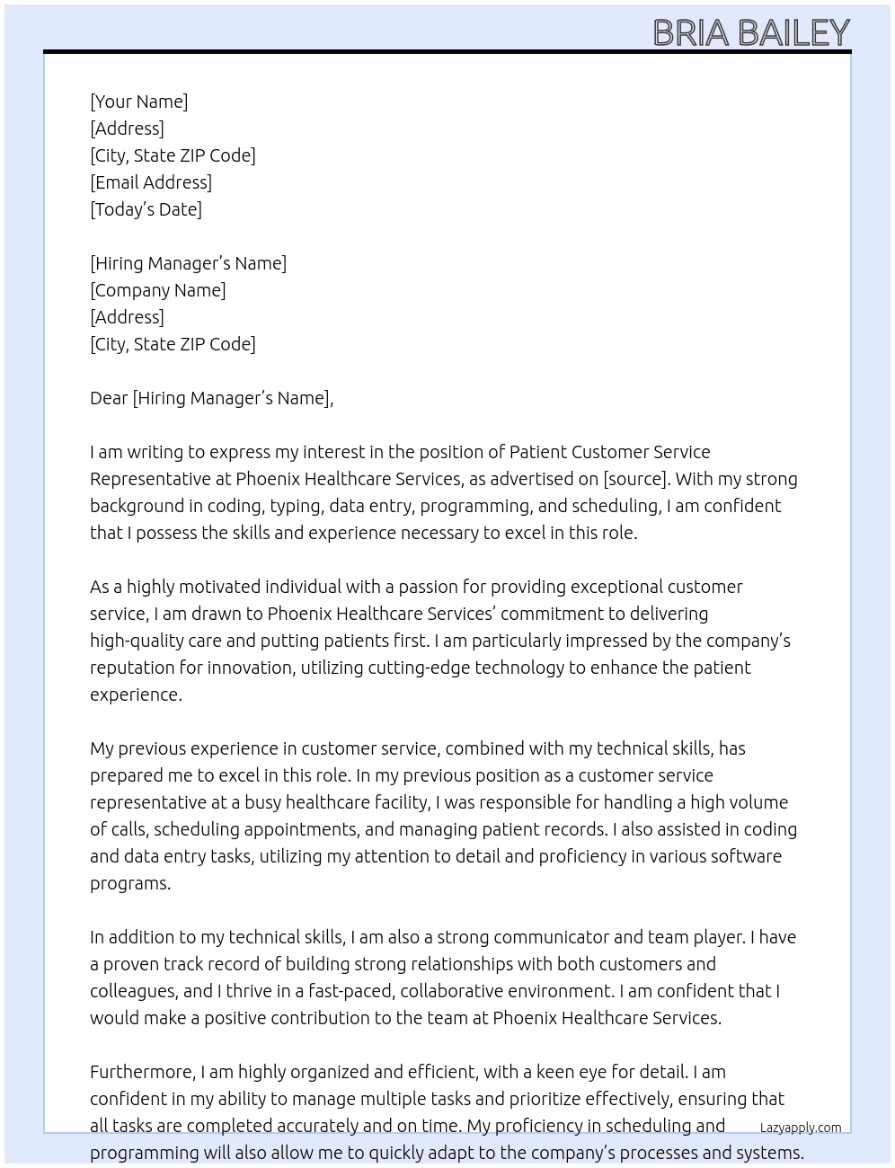 Patient customer service representative  At Phoenix Healthcare Services  Cover Letter