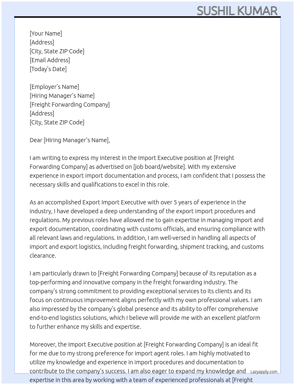 Import executive  At Freight forwarding company  Cover Letter